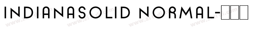 IndianaSolid Normal字体转换